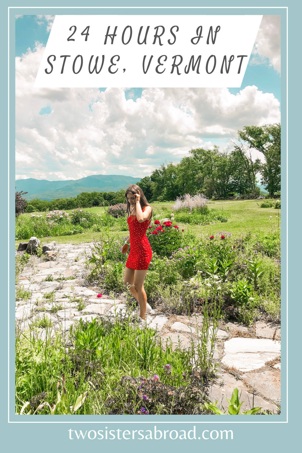 10 Best Things to do in Stowe, Vermont Summer Two Sisters Abroad